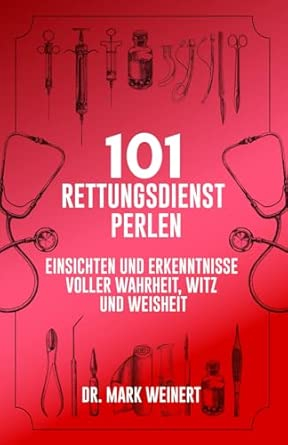 101 Rettungsdienst-Perlen | Buch auf amazon.de